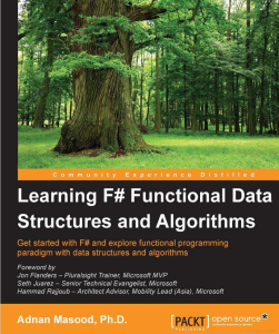 Learning F# Functional Data Structures and Algorithms - Adnan Masood PhD